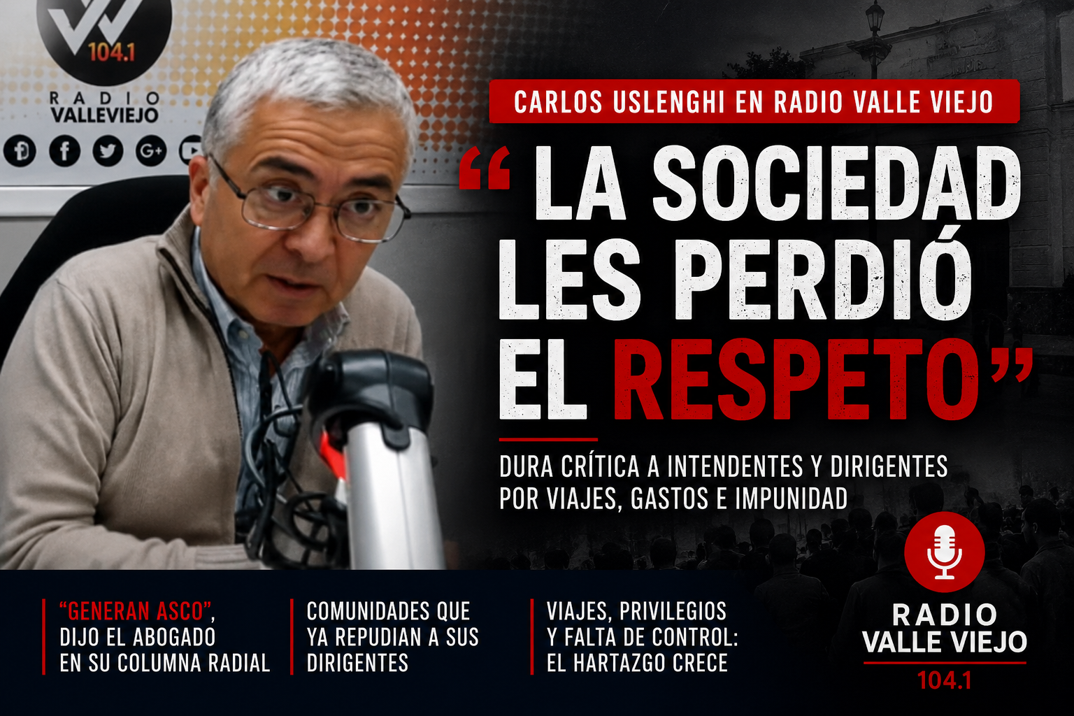 “La sociedad empezó a repudiar conductas políticas”